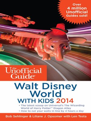 cover image of The Unofficial Guide to Walt Disney World with Kids 2014